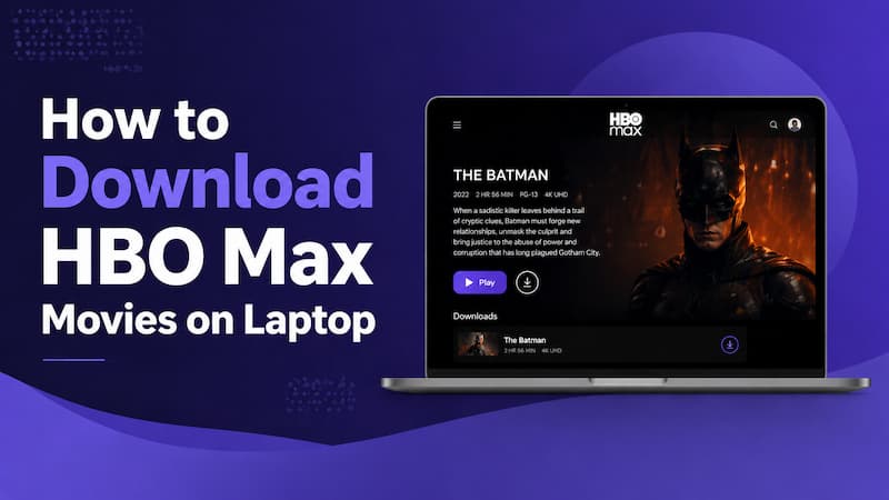 /download hbo max movies on laptop