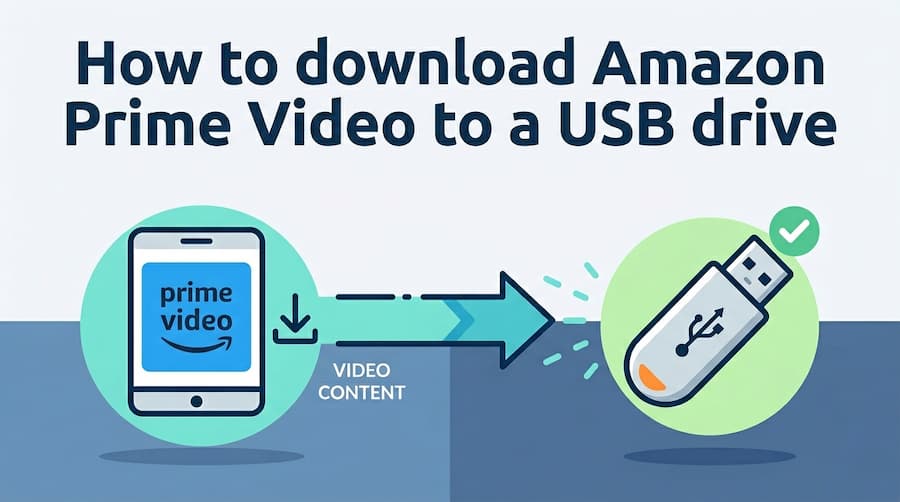 download amazon prime video to usb drive