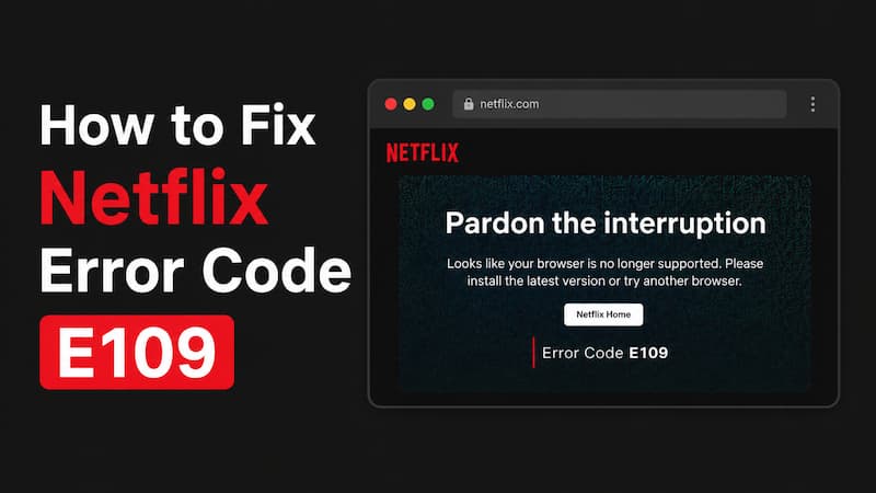 fix netflix error code e109