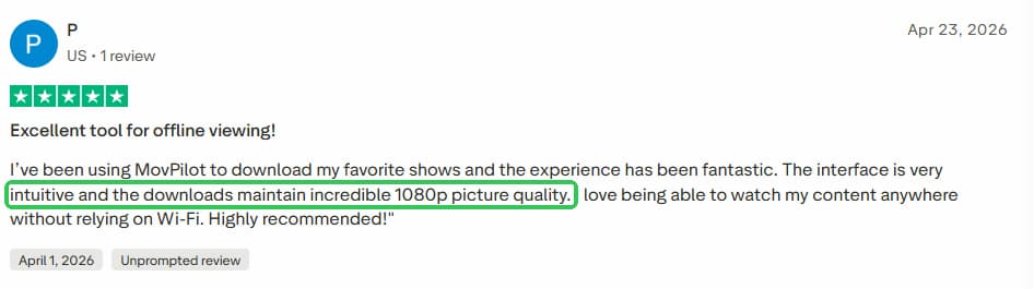 movpilot user loves the output quality