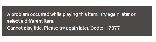 netflix error code 17377 message