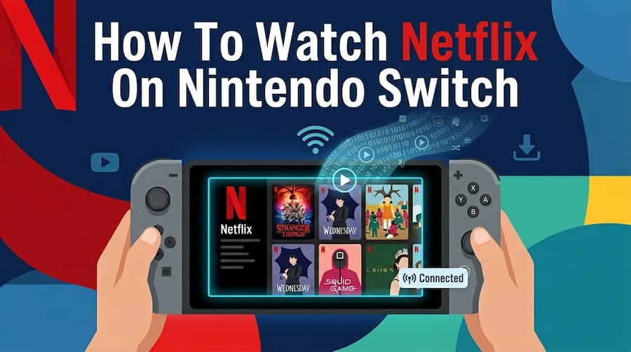 netflix on nintendo switch