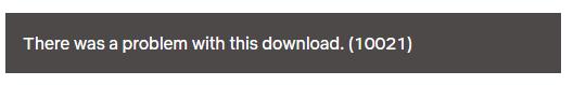 there was a problem with this download
