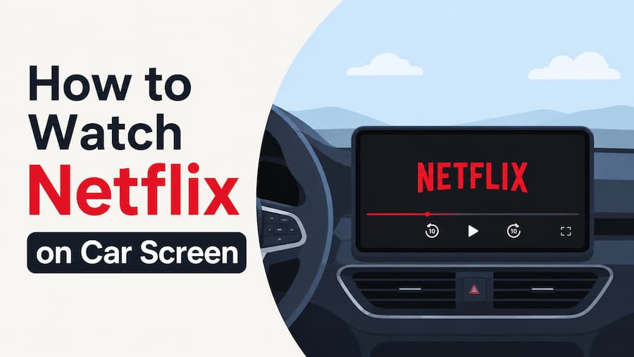 watch netflix on car screen